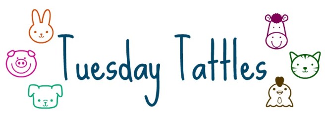 Tuesday Tattles