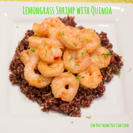 Lemongrass Shrimp | Sew You Think You Can Cook