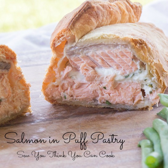 Salmon in Puff Pastry | Sew You Think You Can Cook