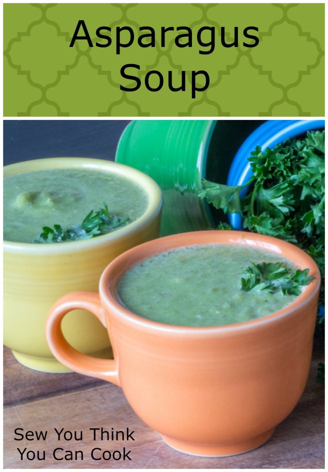 Asparagus Soup  Sew You Think You Can Cook