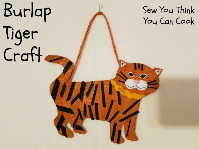 Burlap Tiger Craft | Sew You Think You Can Cook | http://sewyouthinkyoucancook.com