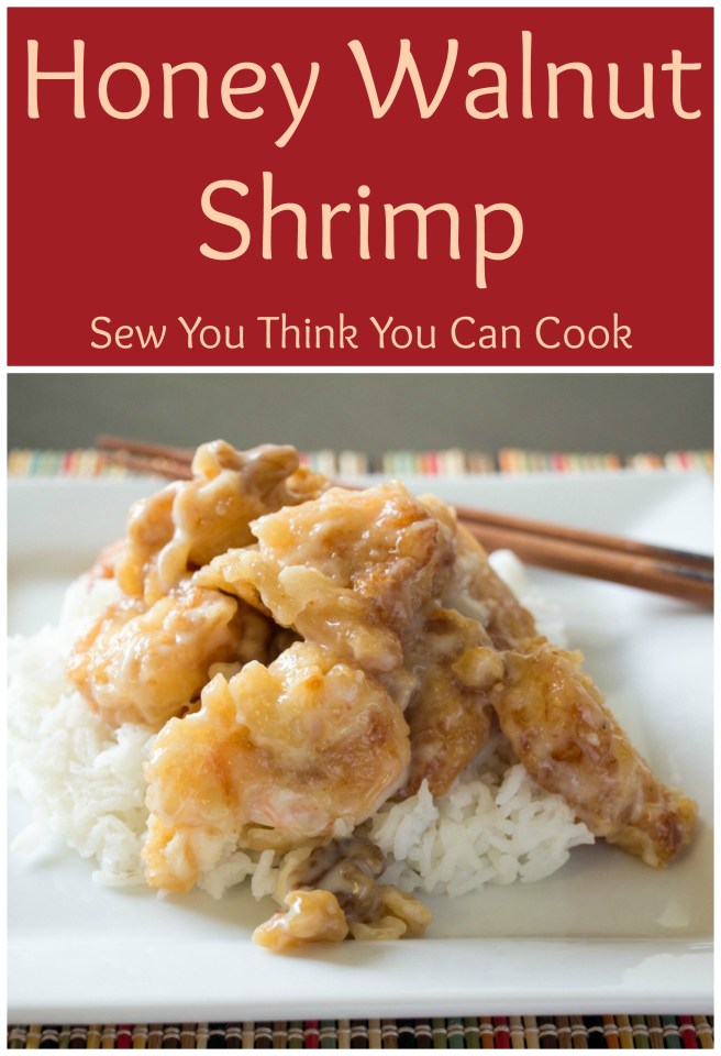 Honey Walnut Shrimp for Food Bloggers Recipe Swap from Sew You Think You Can Cook
