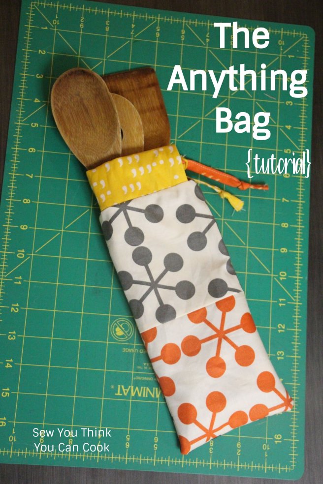 The Anything Bag Tutorial | Sew You Think You Can Cook | http://sewyouthinkyoucancook.com